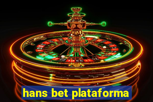 hans bet plataforma